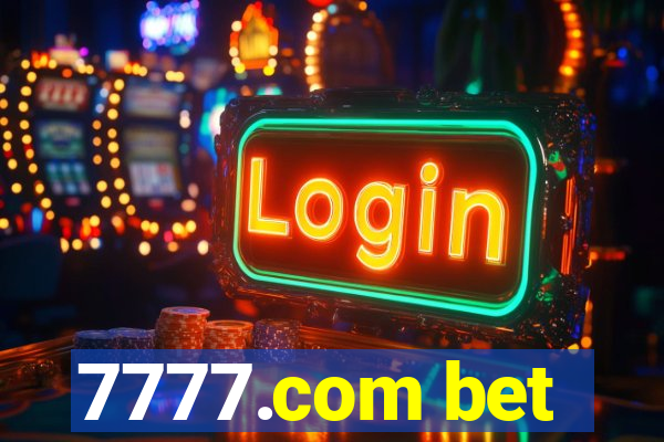 7777.com bet